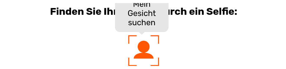 Selfie-Suche Button mit erklärendem Text